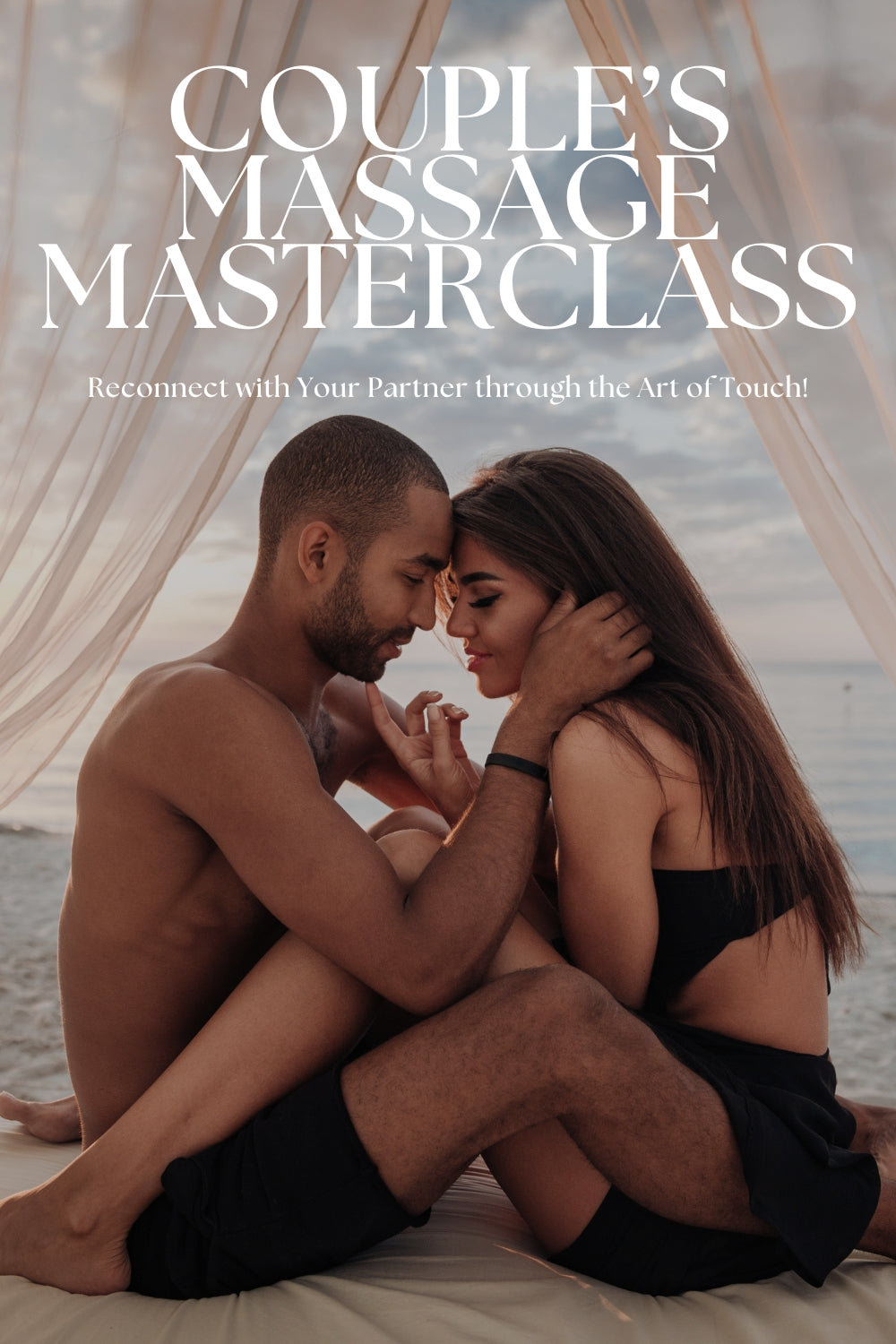 COUPLE'S MASSAGE MASTERCLASS (Online)